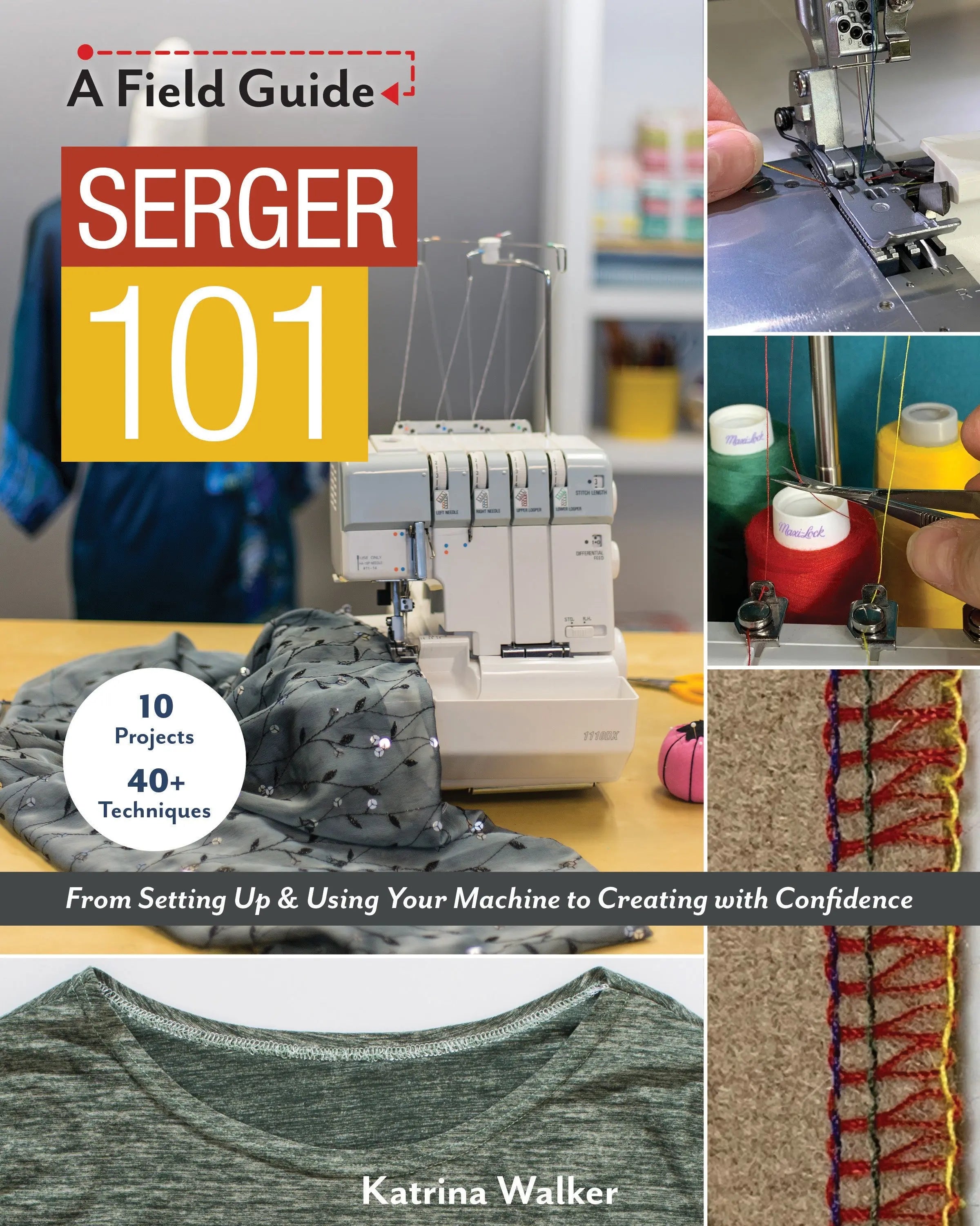 Serger 101 - Linda's Electric Quilters