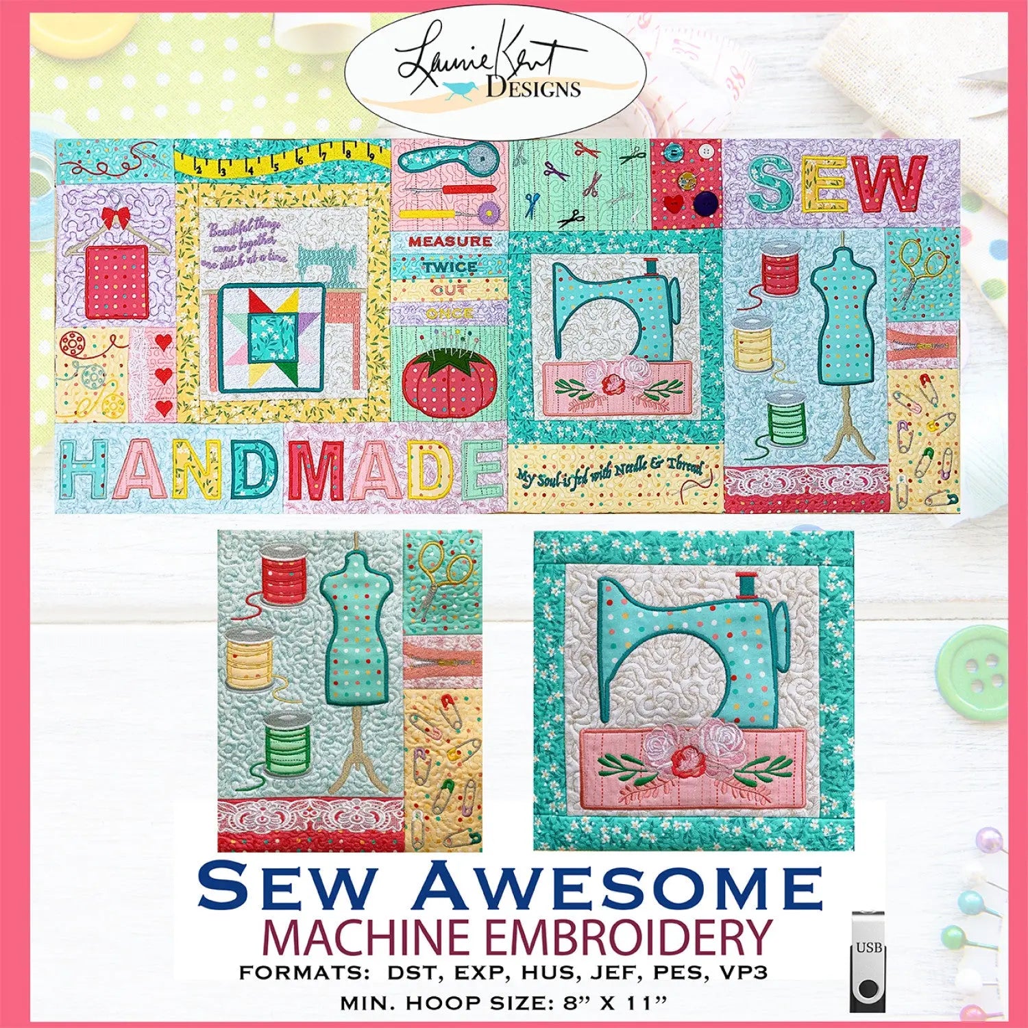 Sew Awesome Embroidery Pattern with USB Laurie Kent Designs