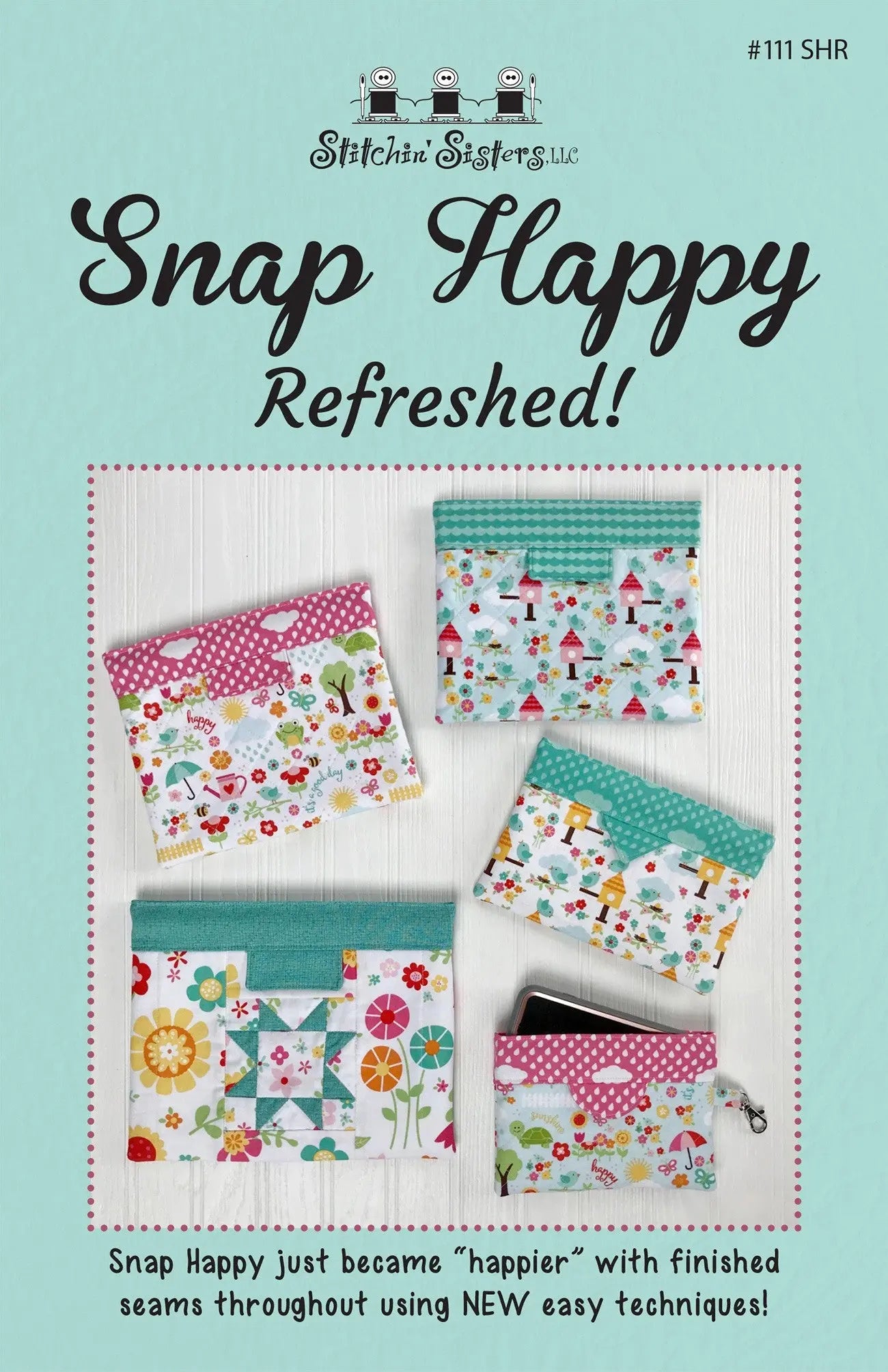 Snap Happy Refreshed - Linda's Electric Quilters