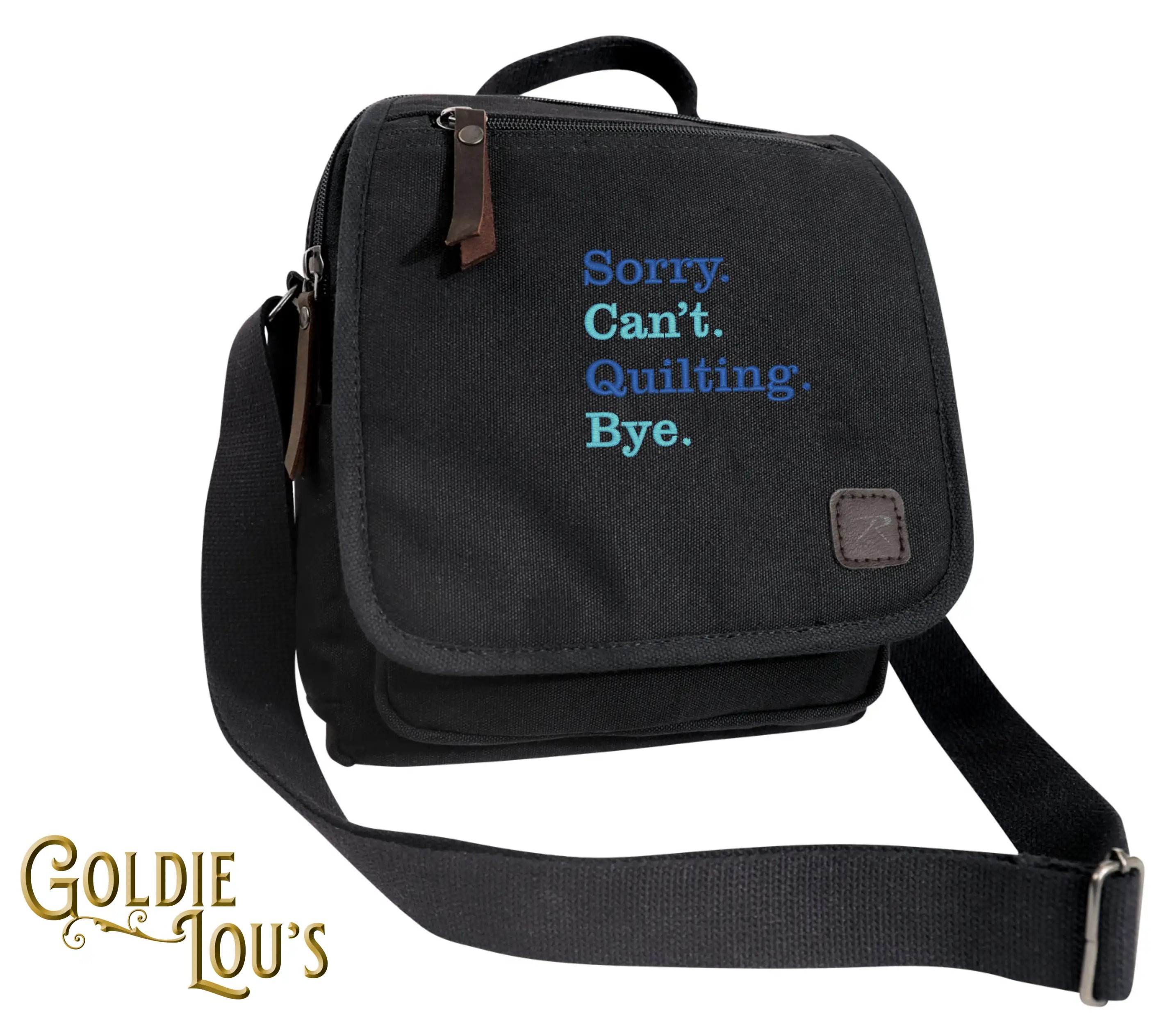 Sorry. Can't. Quilting. Bye. Canvas Shoulder Bag