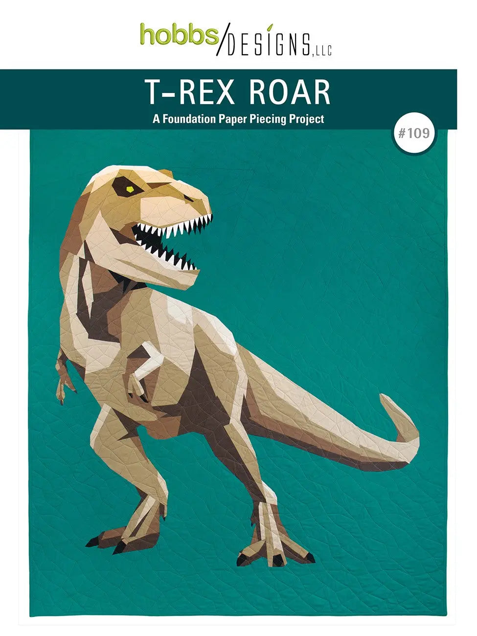 T-Rex Roar - Linda's Electric Quilters