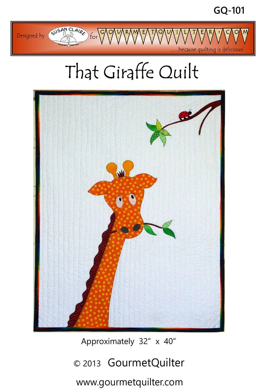 That Giraffe Quilt Pattern - Linda's Electric Quilters