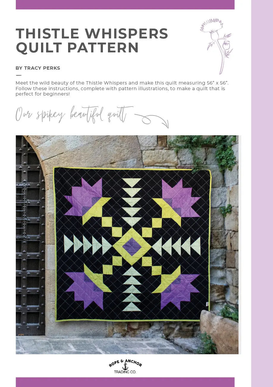 Thistle Whispers Quilt Pattern - Linda's Electric Quilters