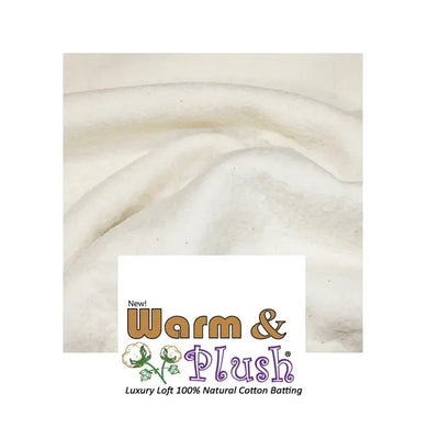 Warm & Plush® Luxury Loft 100% Natural Cotton Batting – No Scrim