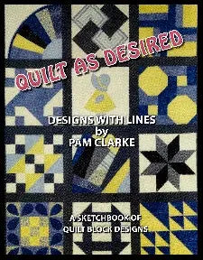 Quilt As Desired #1 Sketchbook - Linda's Electric Quilters